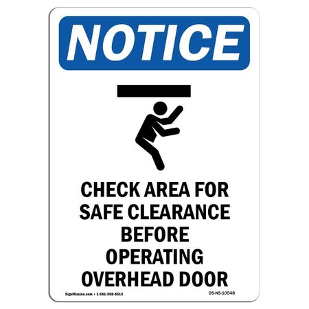 SIGNMISSION OSHA Notice, 7" Height, Check Area For Safe Sign With Symbol, 7" X 5", Portrait OS-NS-D-57-V-10548